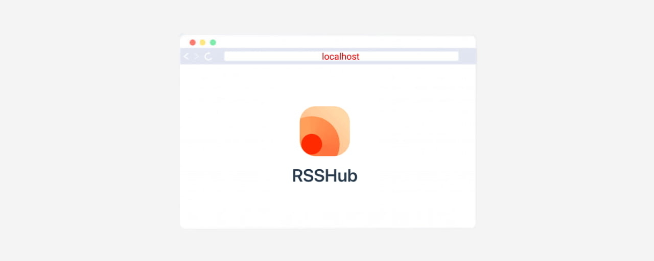 Thumbnail of 仅在 localhost 中部署并使用 RSSHub